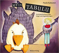 Mein Tabulu - Ein Kinderfachbuch über Angst und Angststörungen (Paula Kuitunen)